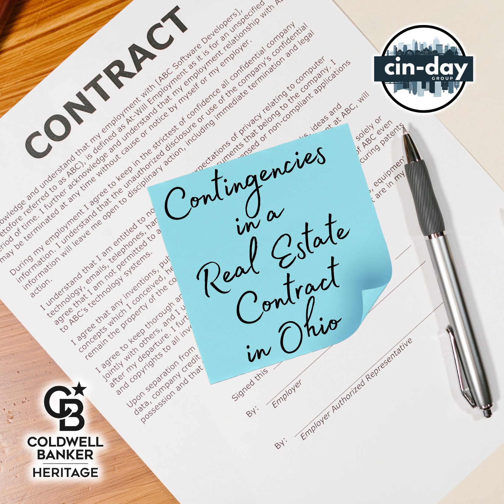 Photo of a real estate contract with a blue sticky note that says ‘Contingencies in a Real Estate Contract in Ohio,’ with Cin-Day Group and Coldwell Banker Heritage branding.