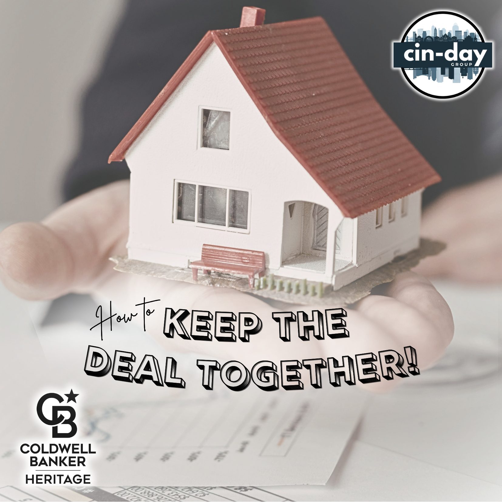 The Cin-Day Group helps home buyers and sellers keep their deals together!