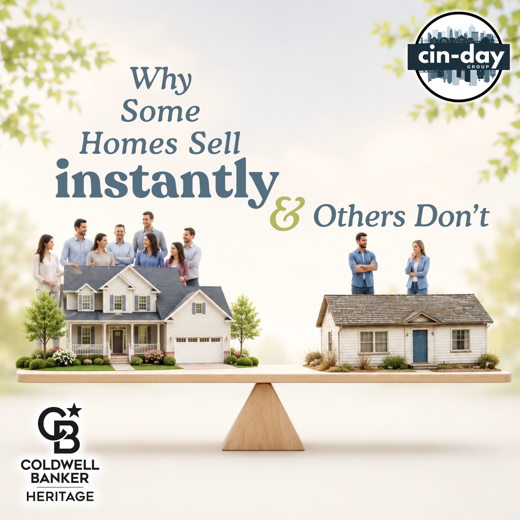 Why some homes sell instantly and others don't: illustration of a desirable home attracting multiple buyers compared to a less appealing home with limited buyer interest, representing key factors that affect home sales in the Southwest Ohio real estate market.